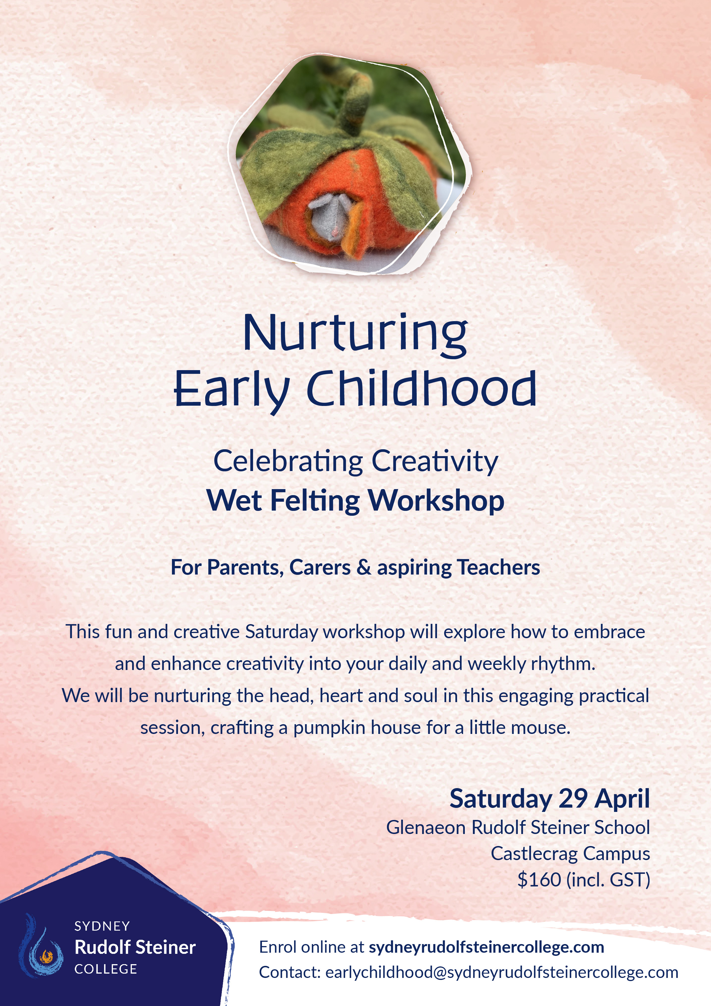Nurturing Early Childhood felting workshop with Sydney Rudolf Steiner College
